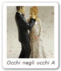 Occhi negli occhi A